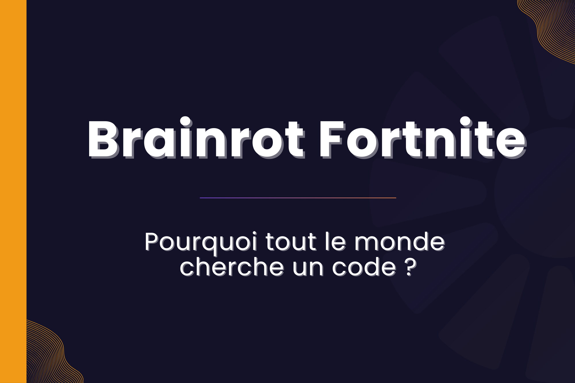 Brainrot Fortnite : pourquoi les joueurs cherchent des codes